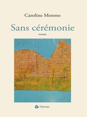 cover image of Sans cérémonie